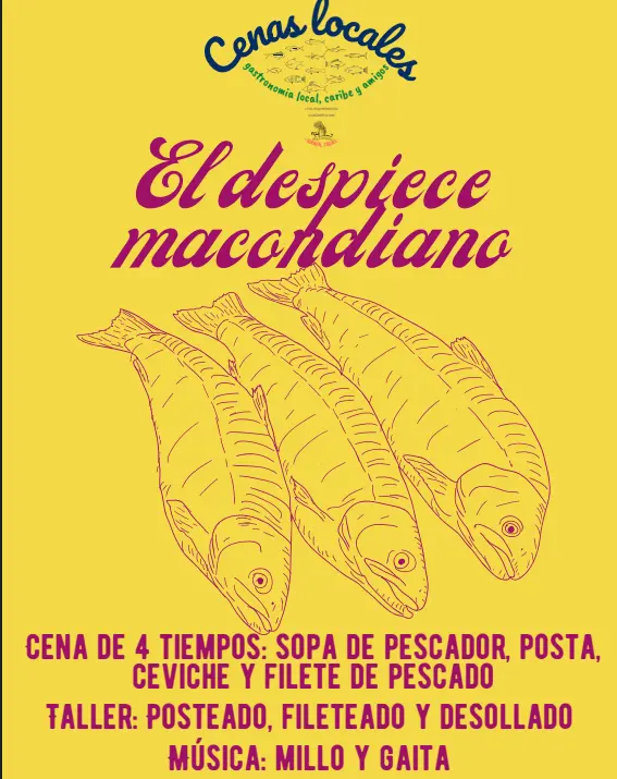 CENA EL DESPIECE MACONDIANO